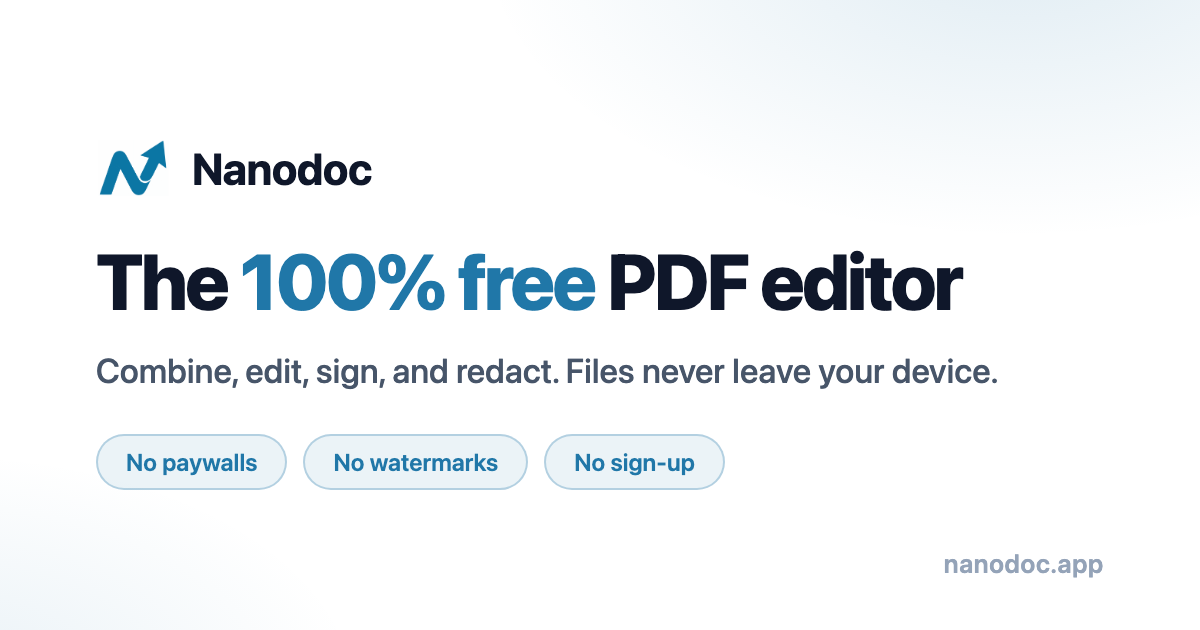 Nanodoc - 100% Free PDF Editor | Combine, Edit, Redact PDFs Online